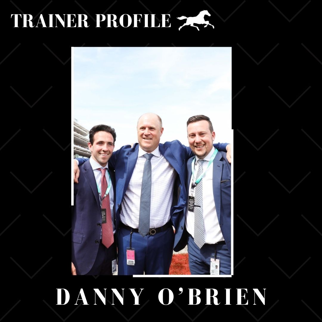 Trainer Profile – Danny O’Brien