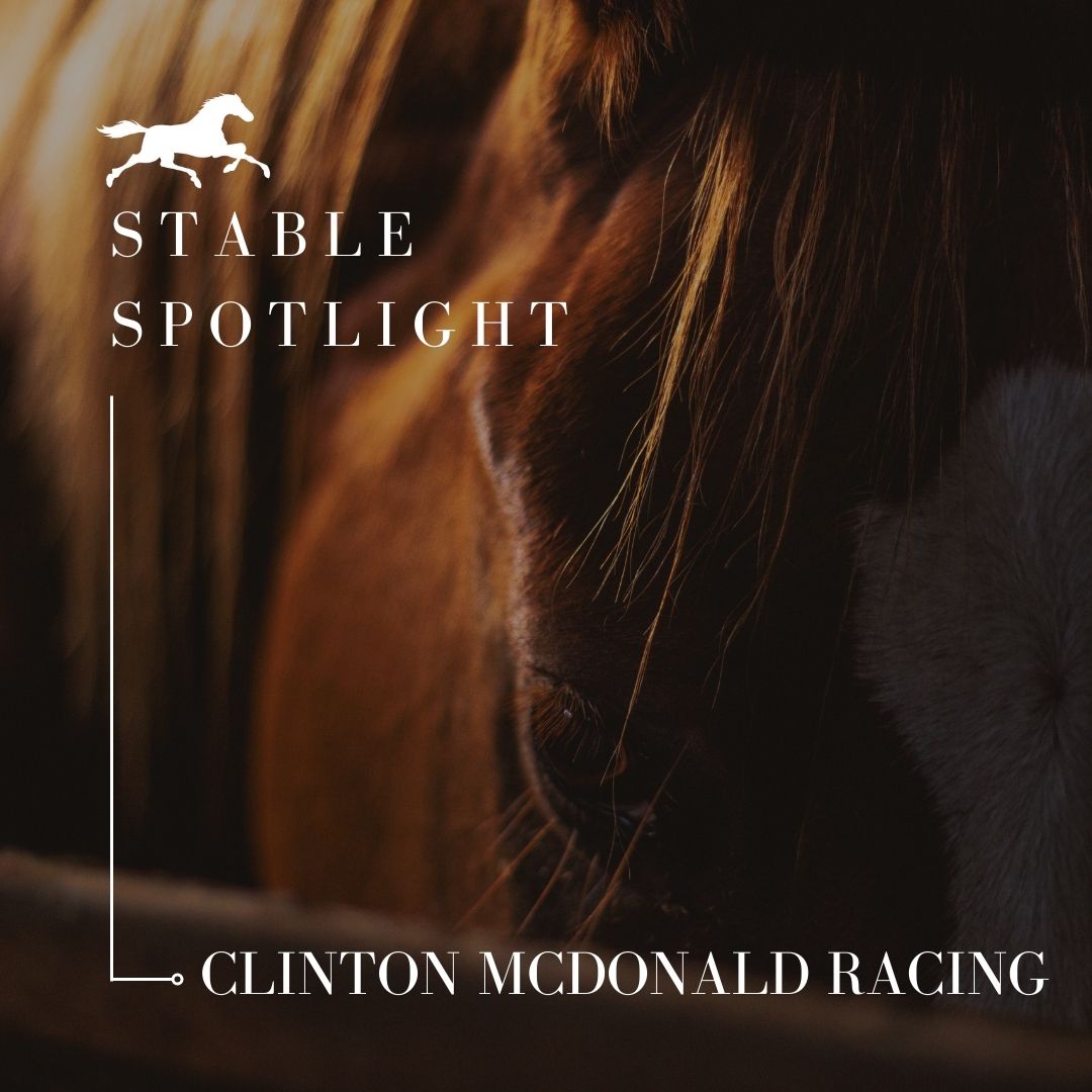 Stable Spotlight – Clinton McDonald Racing